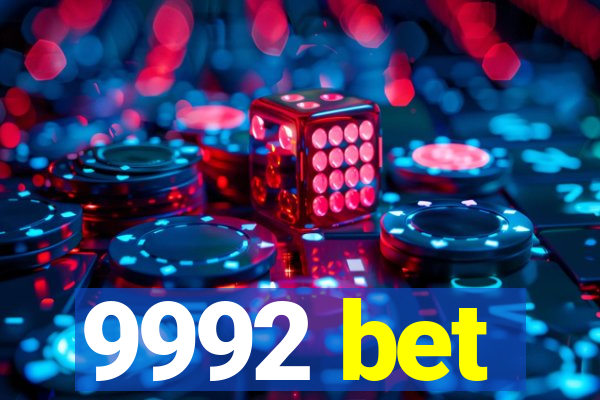 9992 bet